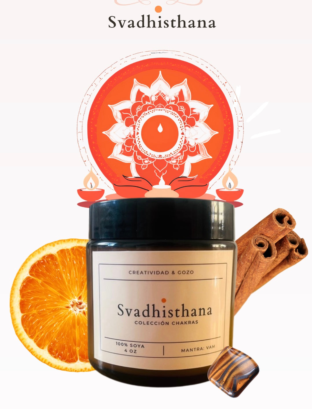 Vela Svadhistana (Gozo & Creatividad)